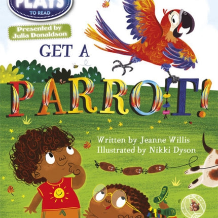 Julia Donaldson Plays Blue KS11B Get A Parrot 6pack