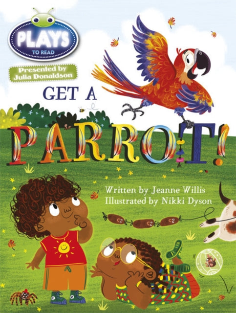 Julia Donaldson Plays Blue KS11B Get A Parrot 6pack