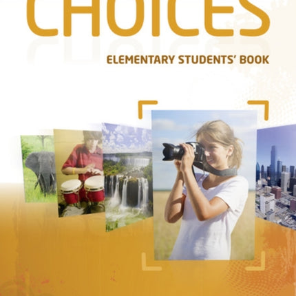 Choices Elementary Students Book  MyLab PIN Code