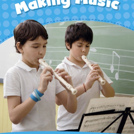 Level 1: Making Music CLIL AmE