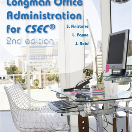 Longman Office Administration for CSEC 2nd Edition