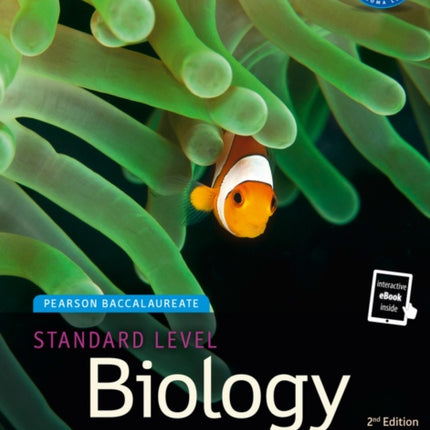 Pearson Baccalaureate Biology Standard Level 2nd edition print and ebook bundle for the IB Diploma