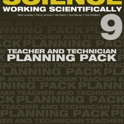 Exploring Science: Working Scientifically Teacher & Technician Planning Pack Year 9