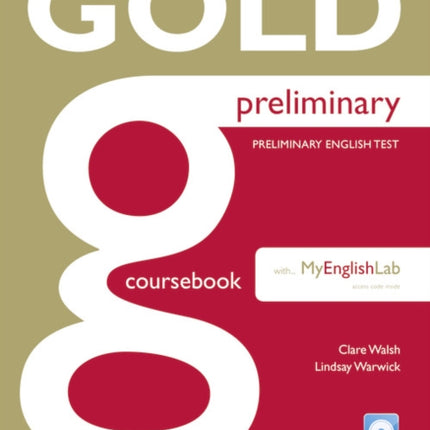 Gold Preliminary Coursebook with CDROM and Prelim