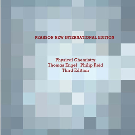 Physical Chemistry Pearson New International