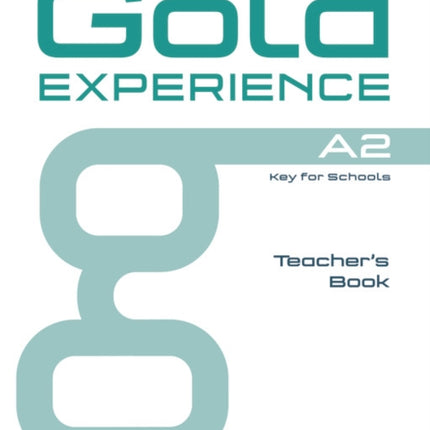 Gold Experience A2 Teacher's Book