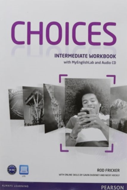 Choices Intermediate Students Book eText and Workbook with MEL Pack BENELUX