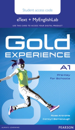 Gold Experience A1 eText  MyEnglishLab Student