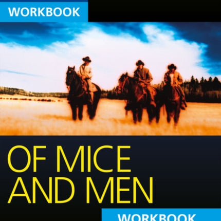 Of Mice and Men: York Notes for GCSE Workbook (Grades A*-G)