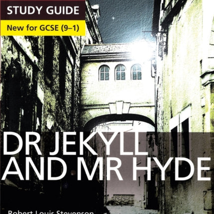 Dr Jekyll and Mr Hyde: York Notes for GCSE everything you need to catch up, study and prepare for and 2023 and 2024 exams and assessments