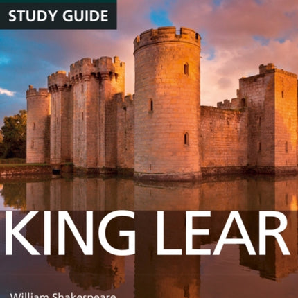 King Lear: York Notes for A-level everything you need to catch up, study and prepare for and 2023 and 2024 exams and assessments