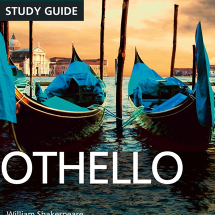 Othello: York Notes for A-level everything you need to catch up, study and prepare for and 2023 and 2024 exams and assessments