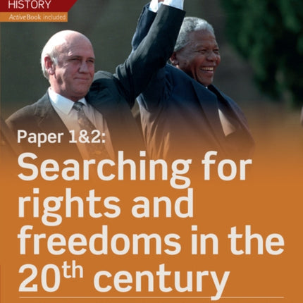 Edexcel ASA Level History Paper 12 Searching for rights and freedoms in the 20th century Student Book  ActiveBook