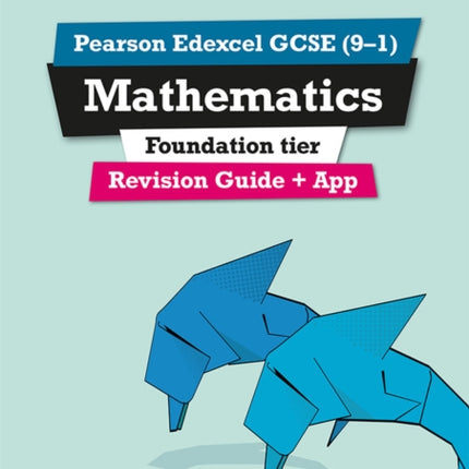 Pearson REVISE Edexcel GCSE Maths Foundation Revision Guide incl. online revision quizzes and videos  for 2025 and 2026 exams