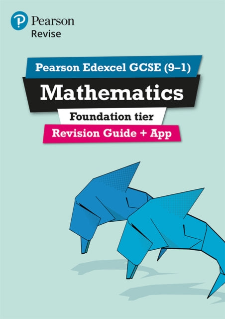 Pearson REVISE Edexcel GCSE Maths Foundation Revision Guide incl. online revision quizzes and videos  for 2025 and 2026 exams