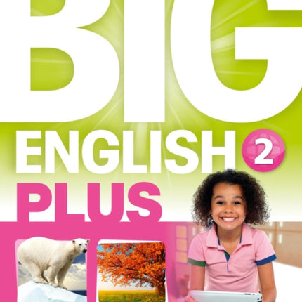 Big English Plus 2 Pupil's Book