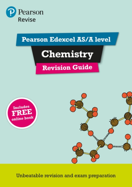 REVISE Edexcel ASA Level Chemistry Revision Guide