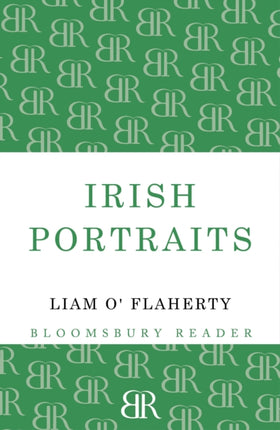 Irish Portraits 14 Short Stories Bloomsbury Reader