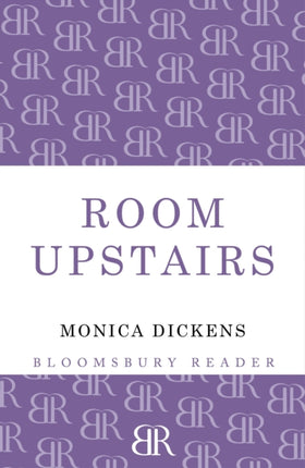 The Room Upstairs Bloomsbury Reader