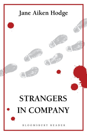 Strangers in Company Bloomsbury Reader