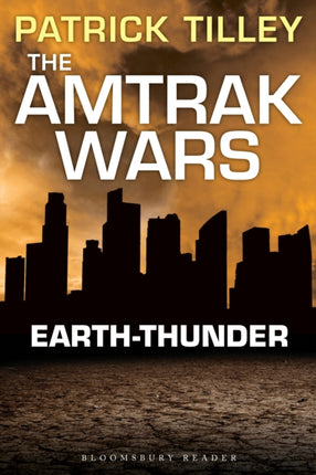 The Amtrak Wars EarthThunder The Talisman Prophecies 6