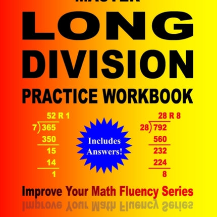 Master Long Division Practice Workbook Improve Your Math Fluency Series Volume 8