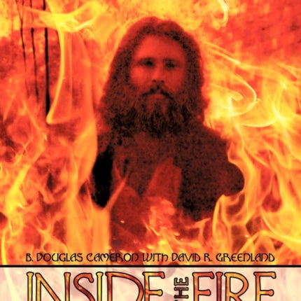 Inside the Fire My Strange Days With The Doors