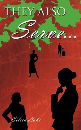 They Also Serve