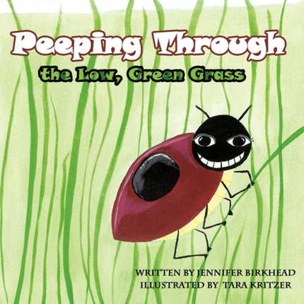 Peeping Through the Low Green Grass