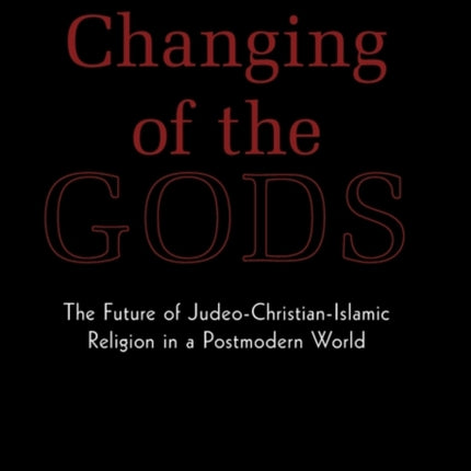 Changing of the Gods