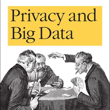 Privacy and Big Data