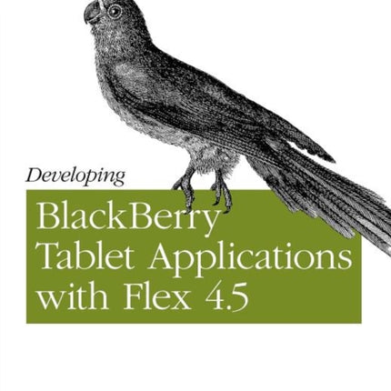 Developing Blackberry Tablet Applications with Flex 4.5