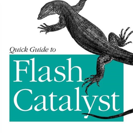 Quick Guide to Flash Catalyst