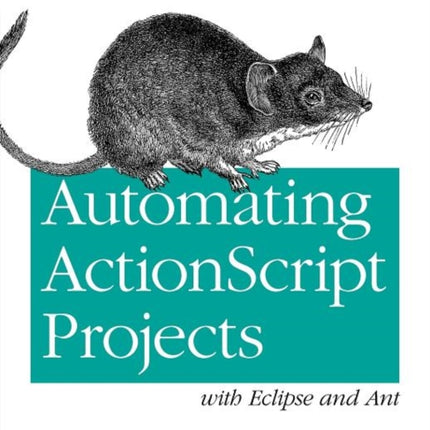 Automating ActionScript Projects with Eclipse and