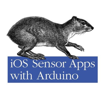 iOS Sensor Apps with Arduino