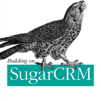 Building on SugarCRM