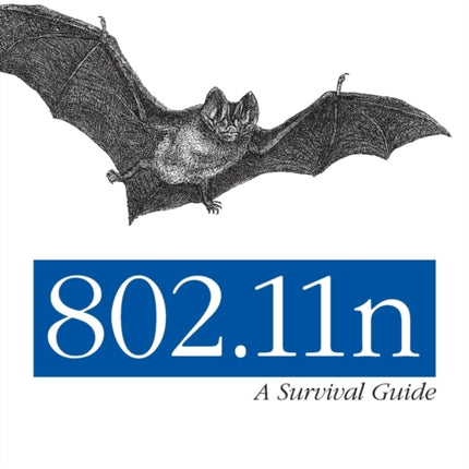 802.11n: A Survival Guide