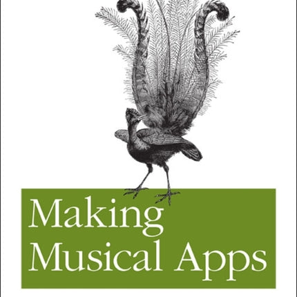 Making Musical Apps