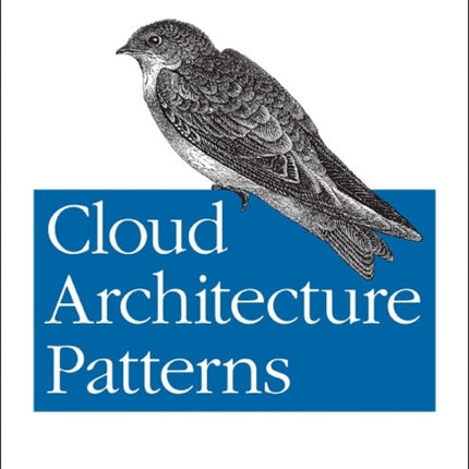 Cloud Architecture Patterns