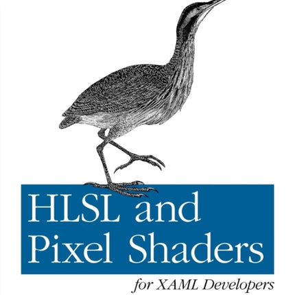 HLSL and Pixel Shaders for XAML Developers