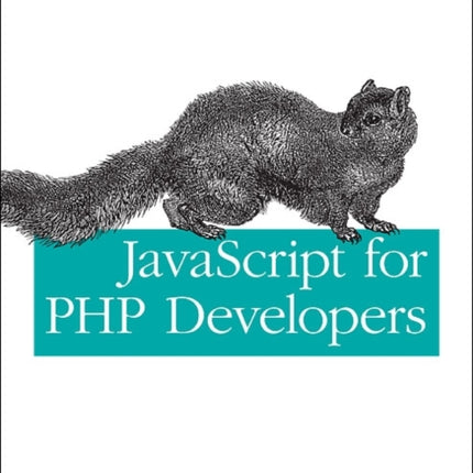 JavaScript for PHP Developers