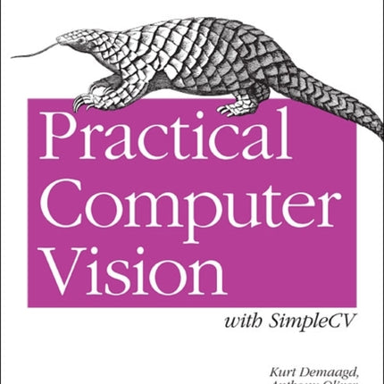 Practical Computer Vision with SimpleCV