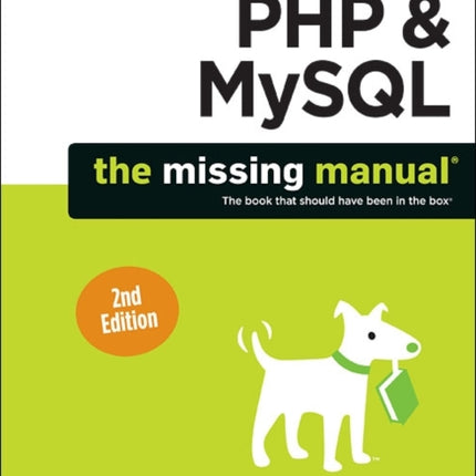 PHP & MySQL: The Missing Manual