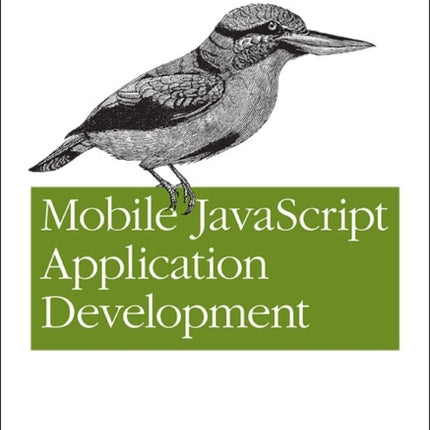 Mobile JavaScript Application Development