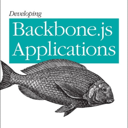 Developing Backbone.js Applications