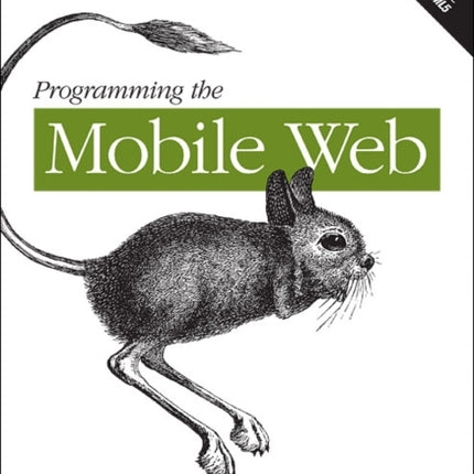 Programming the Mobile Web