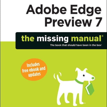 Adobe Edge Preview 7: The Missing Manual