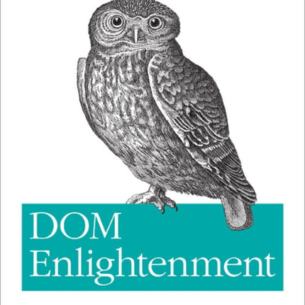 DOM Enlightenment