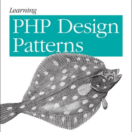 Learning PHP Design Patterns