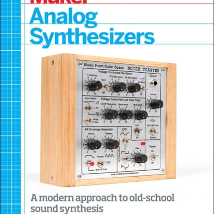 Make: Analog Synthesizers